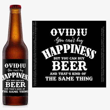Bere personalizată cu text - Beer is Happiness