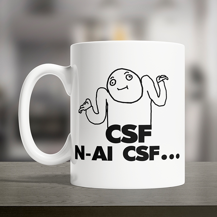Cana CSF... n-ai CSF