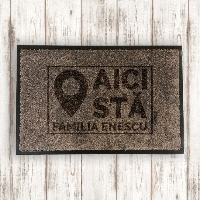 Covoraș intrare de interior personalizat  - Aici stă...
