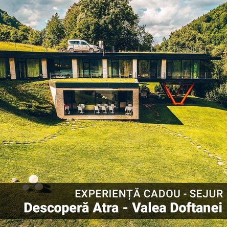 Experiență cadou - Sejur Atra - Descoperă Valea Doftanei 