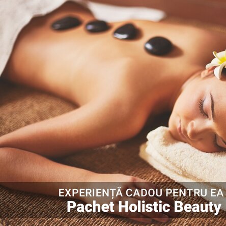 Experiență cadou pentru EA - Centrul Shakti - Pachet Holistic Beauty 