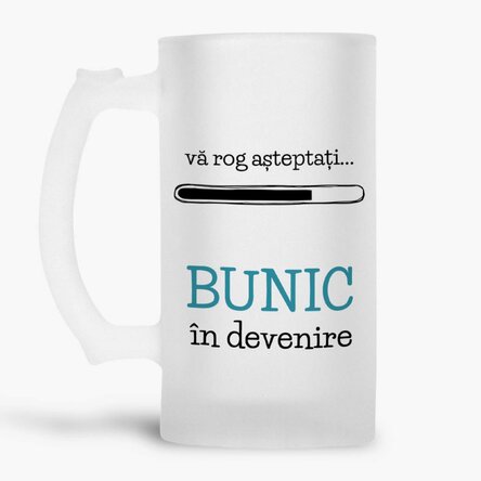 Halbă de bere personalizată cu text - Bunic în devenire