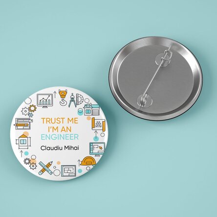 Insignă personalizată cu mesaj - Inginer