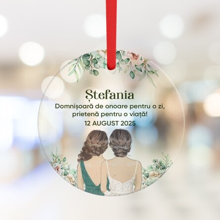 Ornament rotund personalizat cu text - Domnișoare de onoare