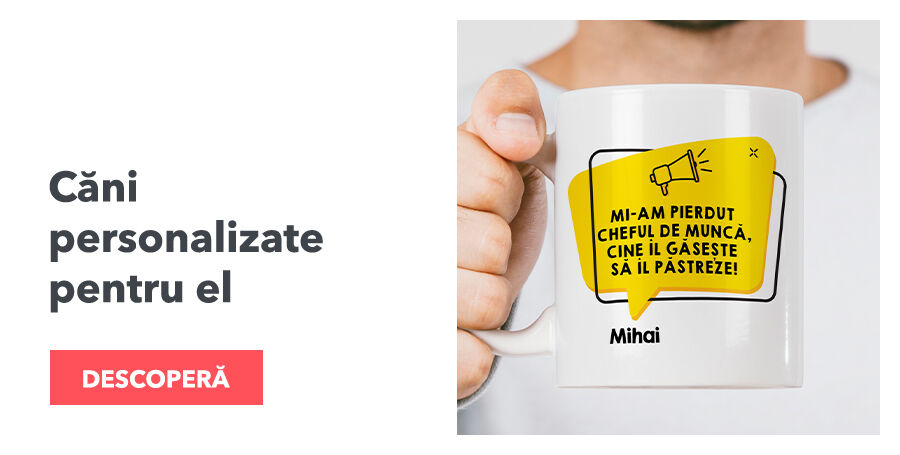 Căni personalizate pentru el