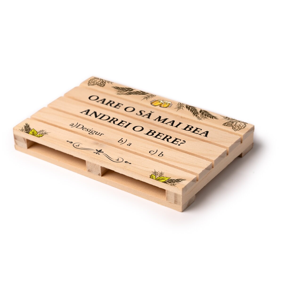 Suport de pahar în formă de palet personalizat cu nume - Oare o să mai beau o bere?