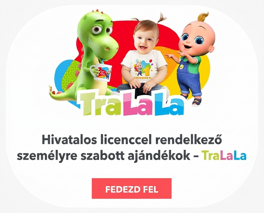 Hivatalos licenc alapján készült személyre szabott ajándékok - TraLaLa