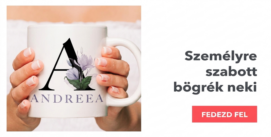 Személyre szabott bögrék neki