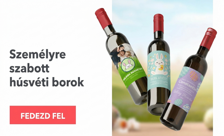 Személyre szabott húsvéti borok