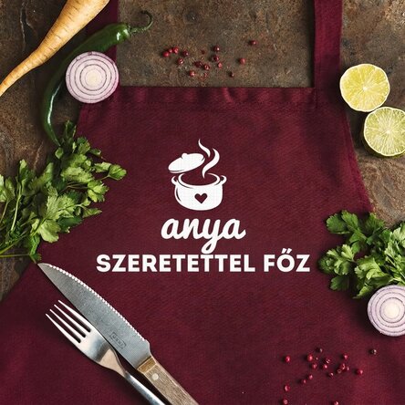 Személyre szabott kötény szöveggel - Anya szeretettel főz