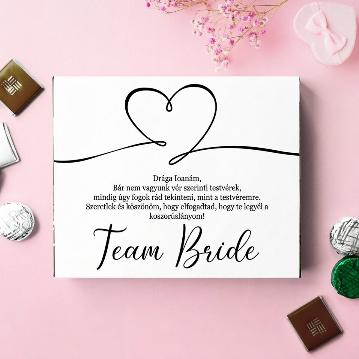 Személyre szabott édességes doboz üzenettel - Team Bride