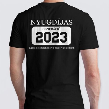 Egyedi pamut póló szöveggel - Nyugdíjazás