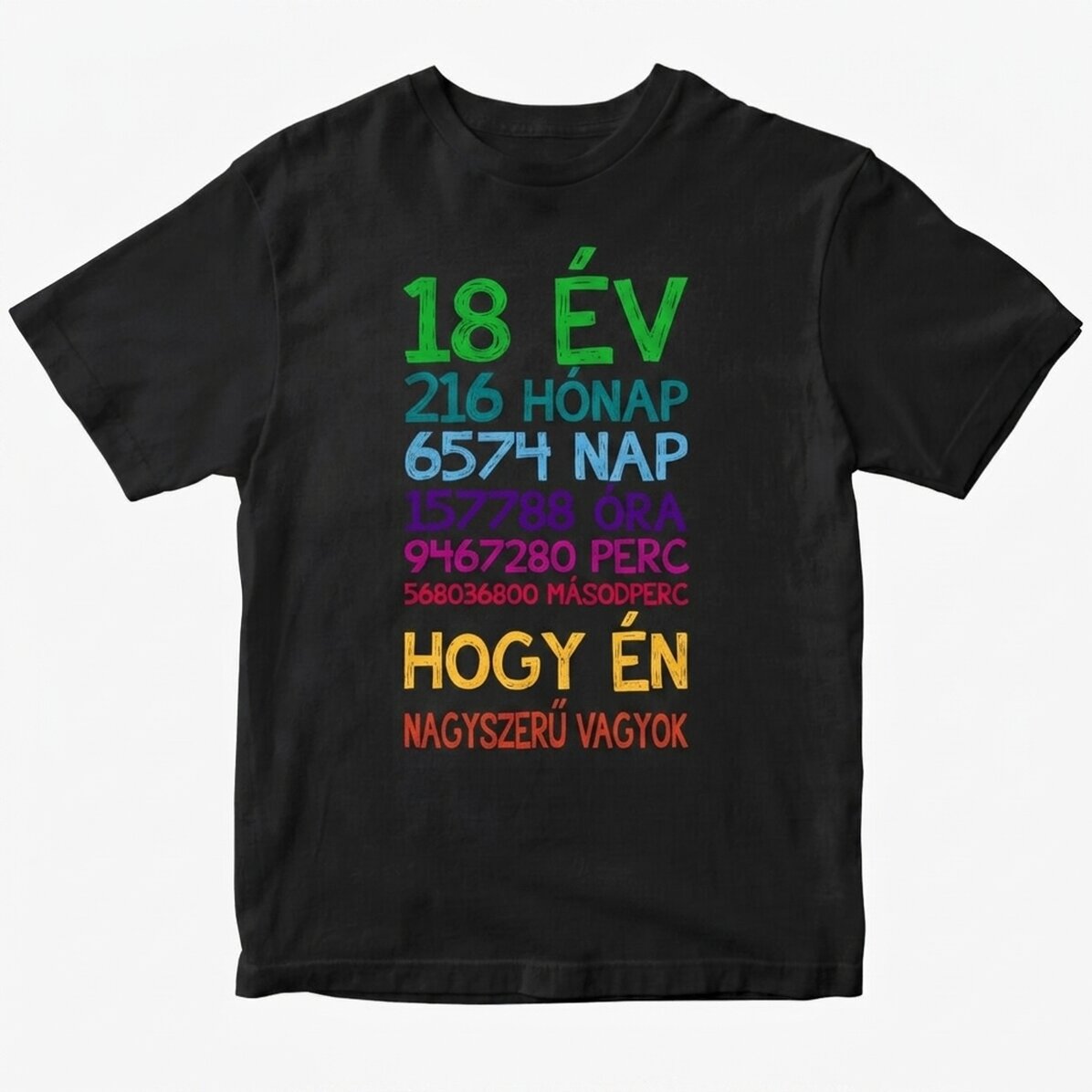 Egyedi pamut póló szöveggel - 18 éves