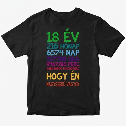 Egyedi pamut póló szöveggel - 18 éves