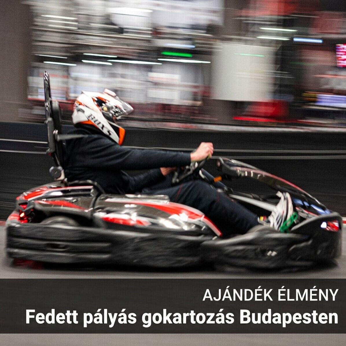 Adrenalinban gazdag ajándékélmény – Beltéri gokartozás Bukarestben