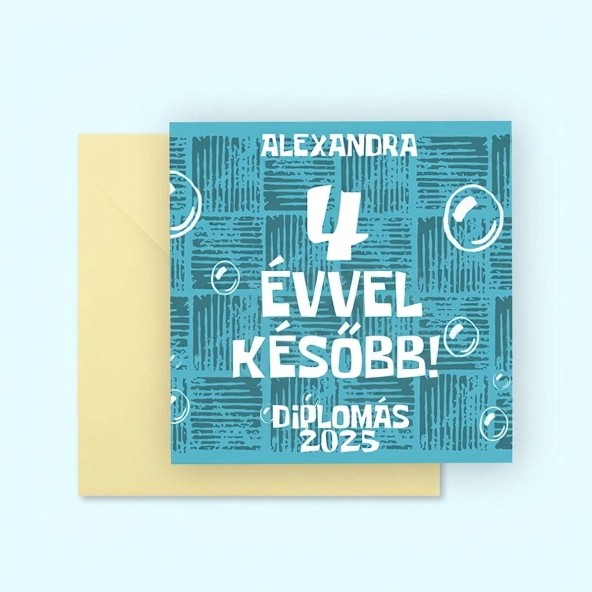 Személyre szabott négyzet alakú kártya szöveggel – 4 évvel később