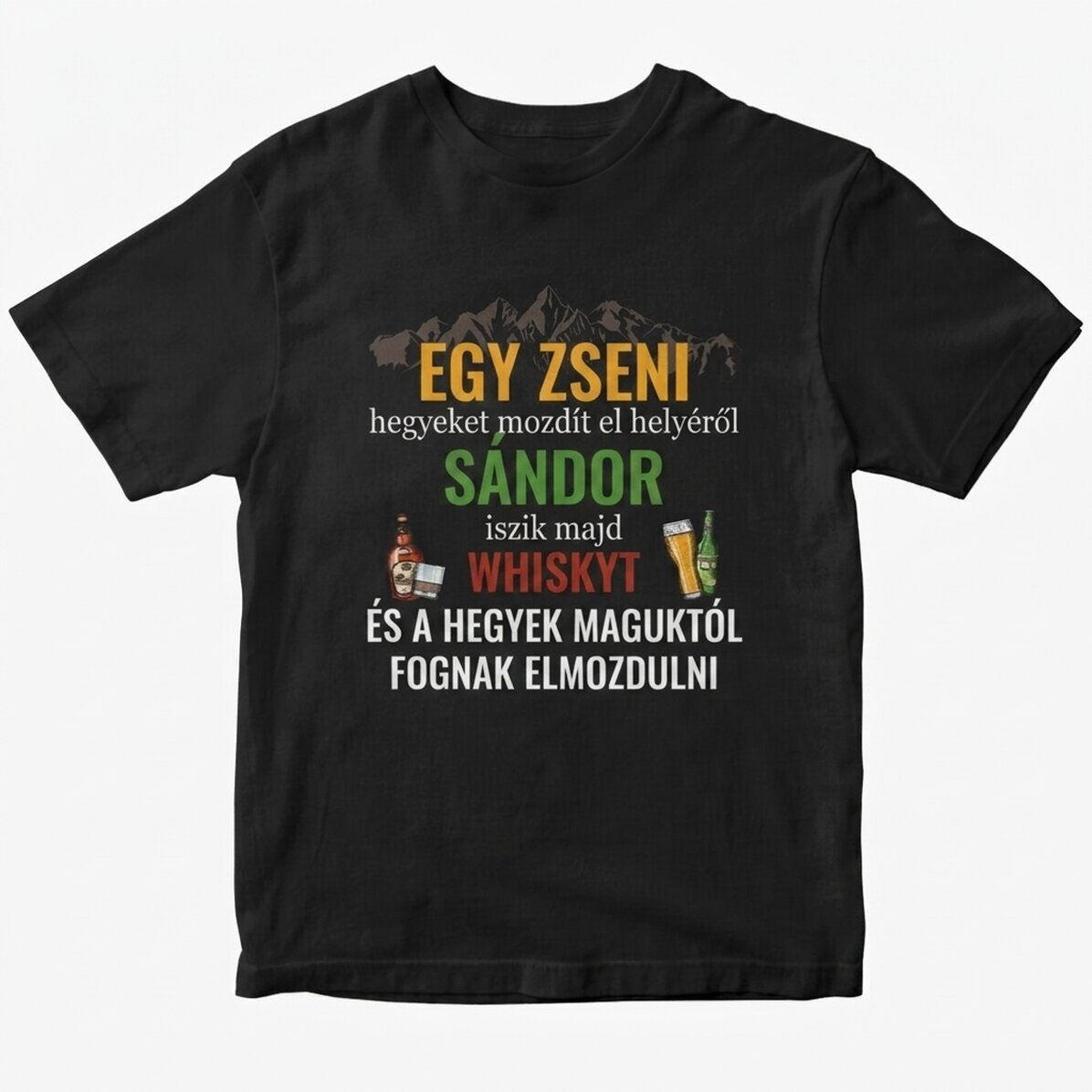 Egyedi pamut póló szöveggel - Move mountains (Hegyet mozgat)