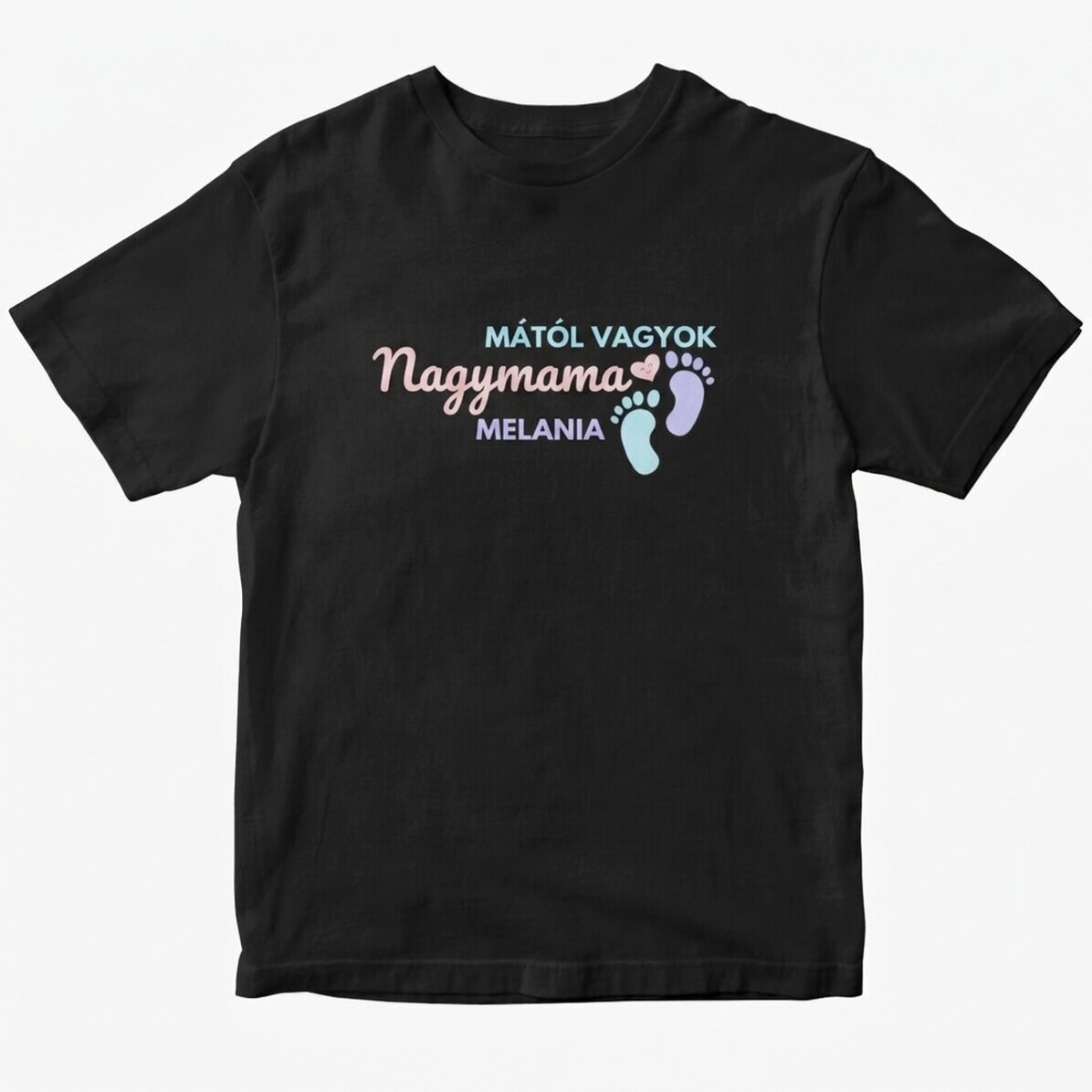 Személyre szabott pamut póló szöveggel - Maantól nagymama vagyok