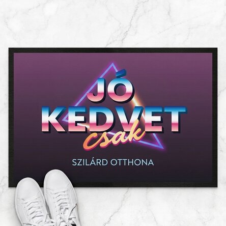 Személyre szabott bejárati szőnyeg szöveggel - Csak jó hangulat