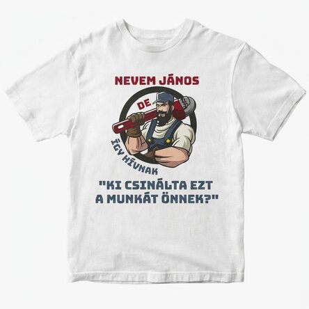 Egyedi pamut póló szöveggel - Plumber