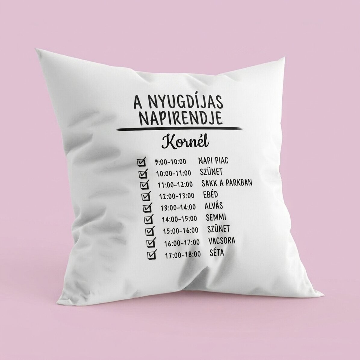 Személyre szabott párna szöveggel - Napi menetrend