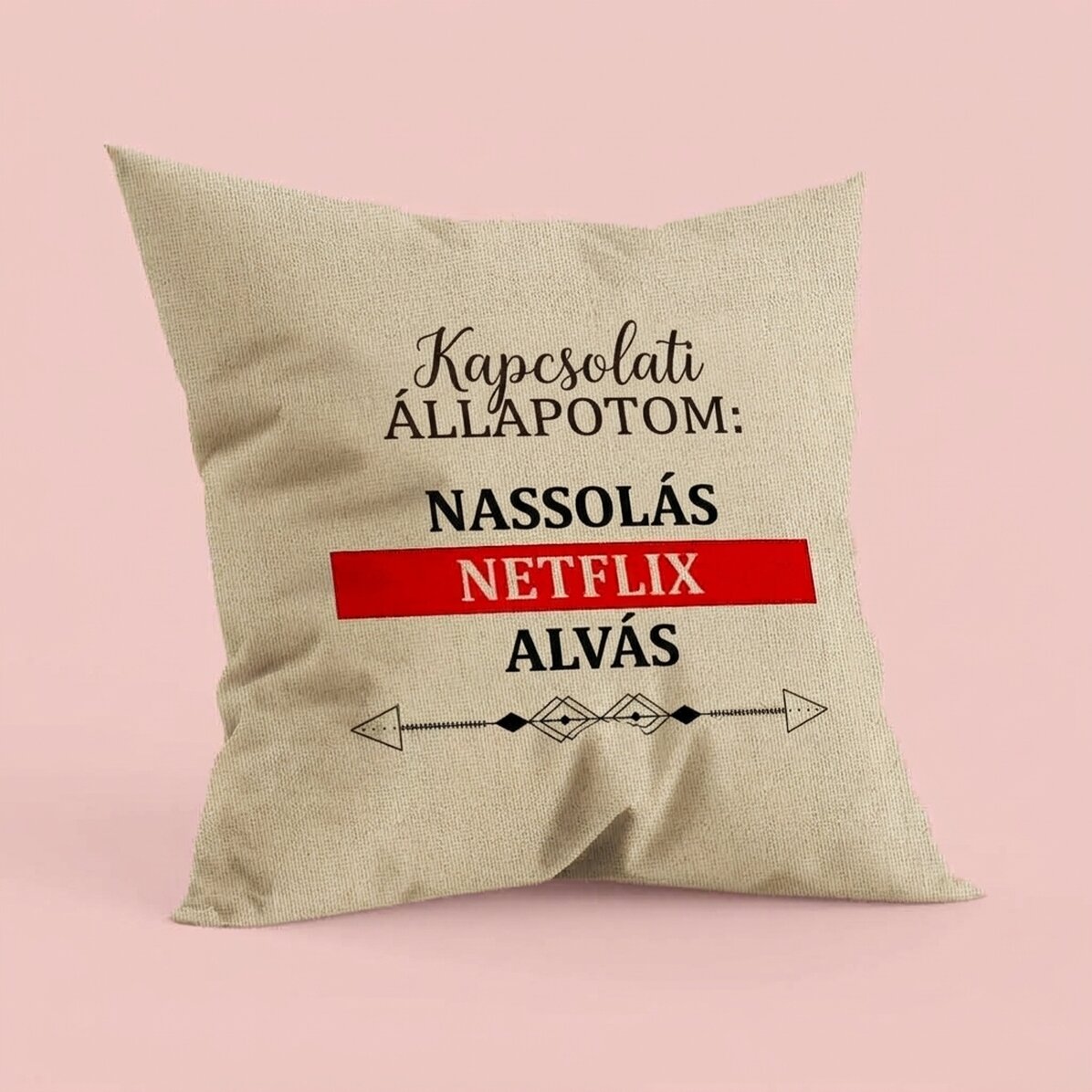 Személyre szabott, feliratos párna – Kapcsolati állapot – In