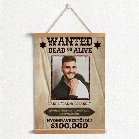 Személyre szabott poszter akasztókkal, szöveggel és fotóval - Wanted
