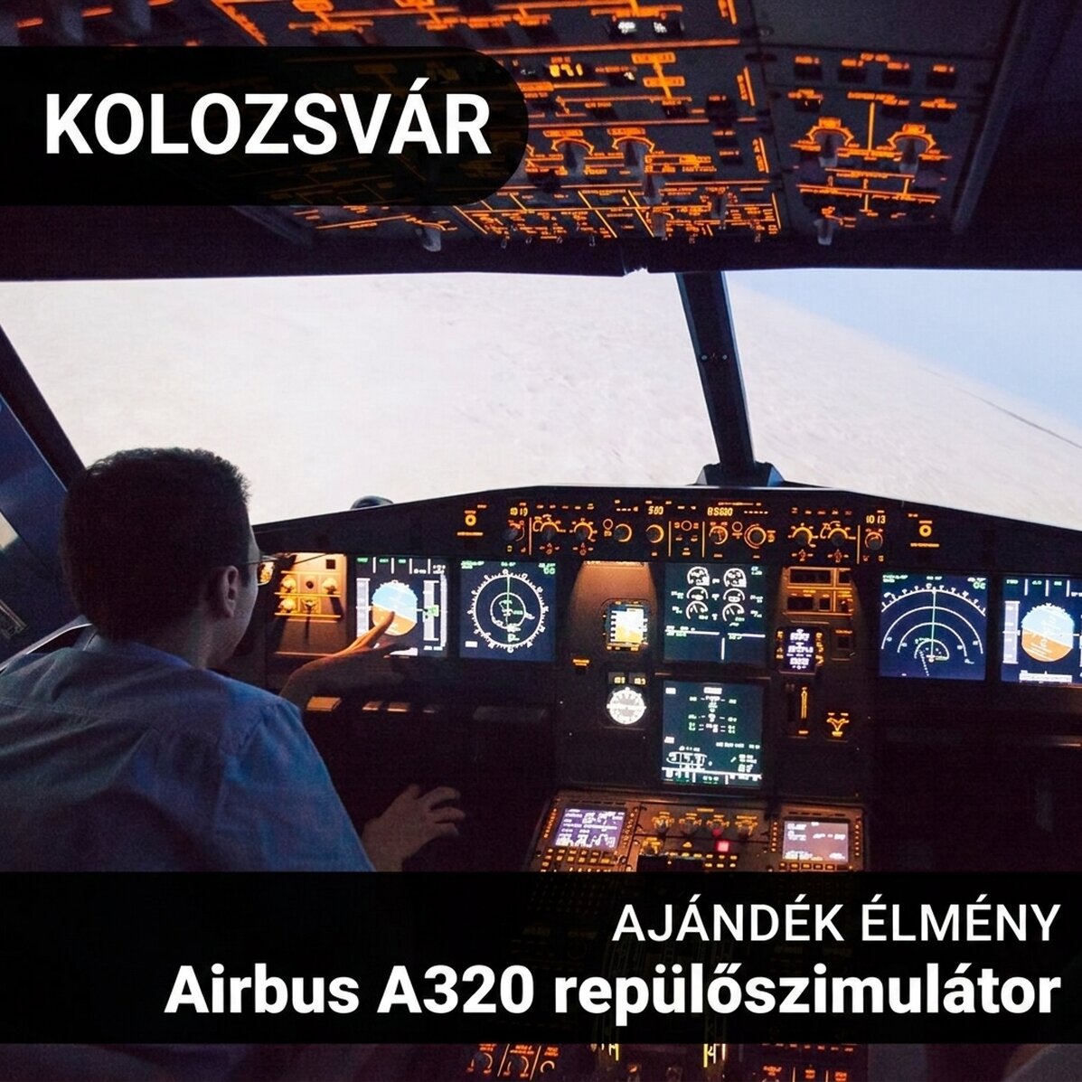 Ajándékélmény - Repülésszimulátor Kolozsváron - Airbus A320