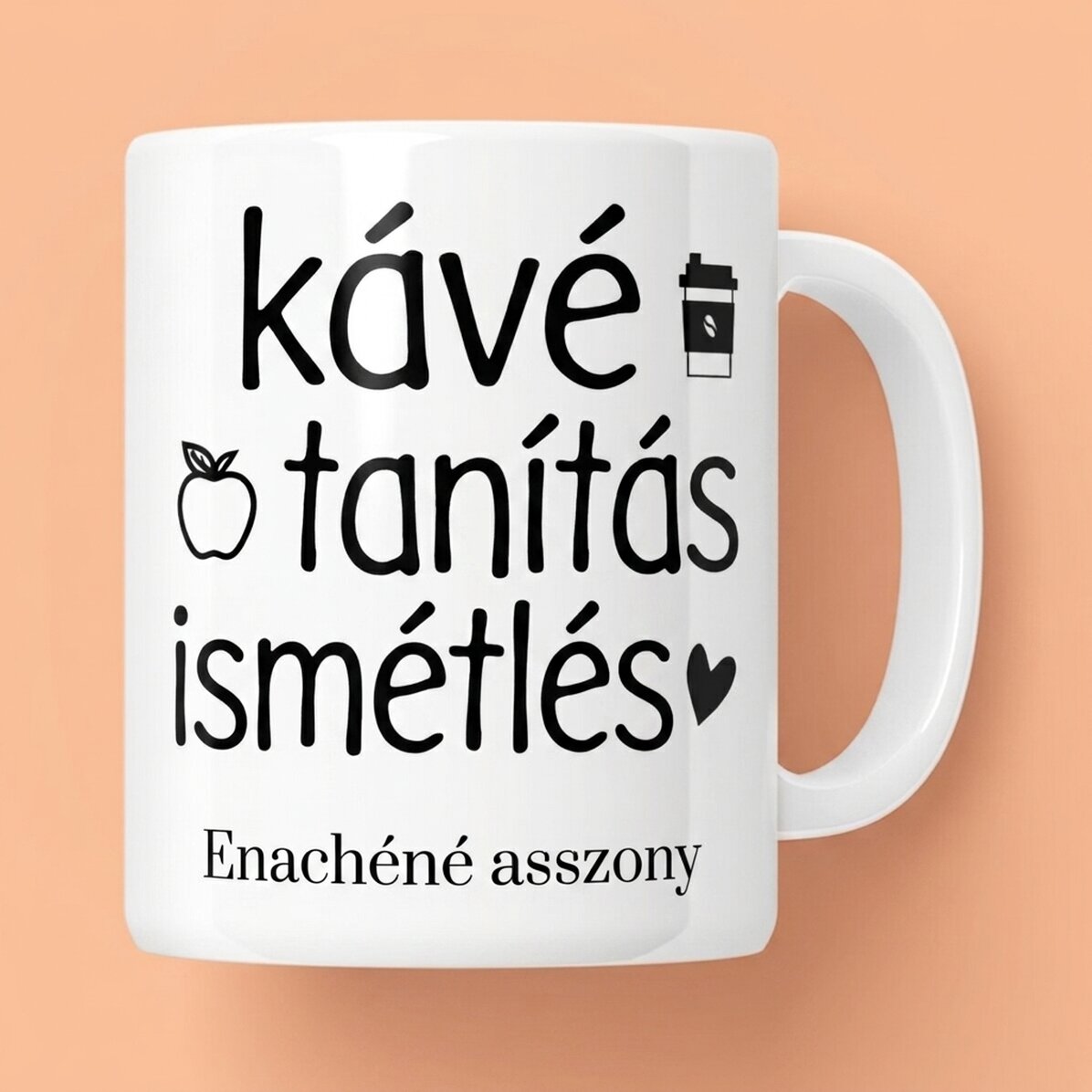 Személyre szabott bögre üzenettel - Ismétlés
