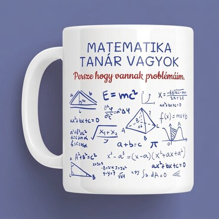 Személyre szabott bögrék üzenettel - Matematika tanár
