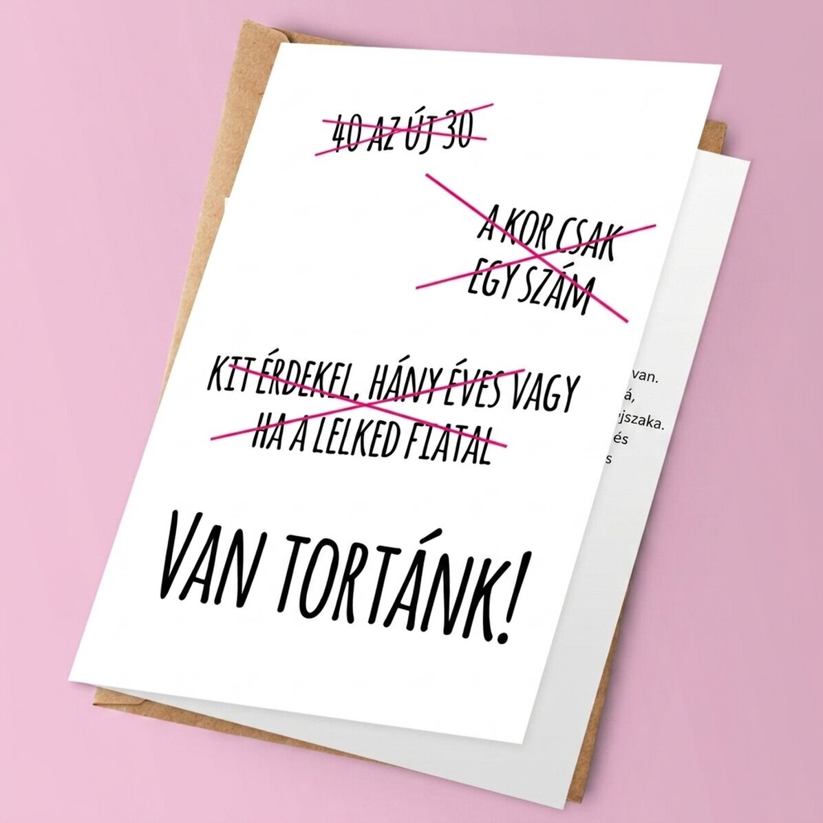 Személyre szabott üdvözlőkártya szöveggel - VAN TORTÁNK!