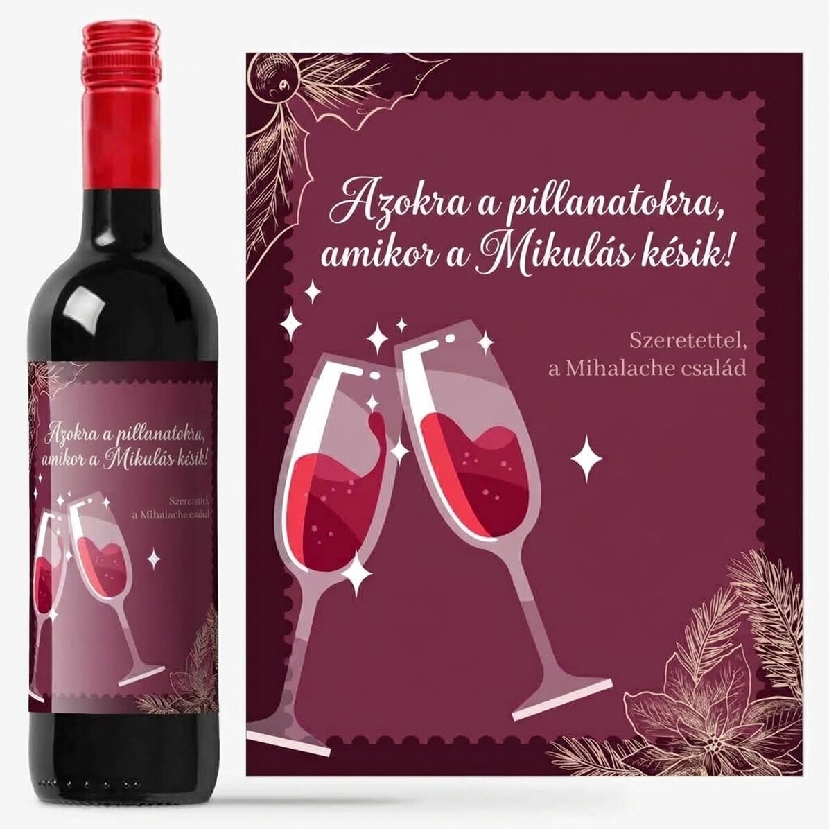 Személyre szabott bor üzenettel - Karácsonyi pillanatok