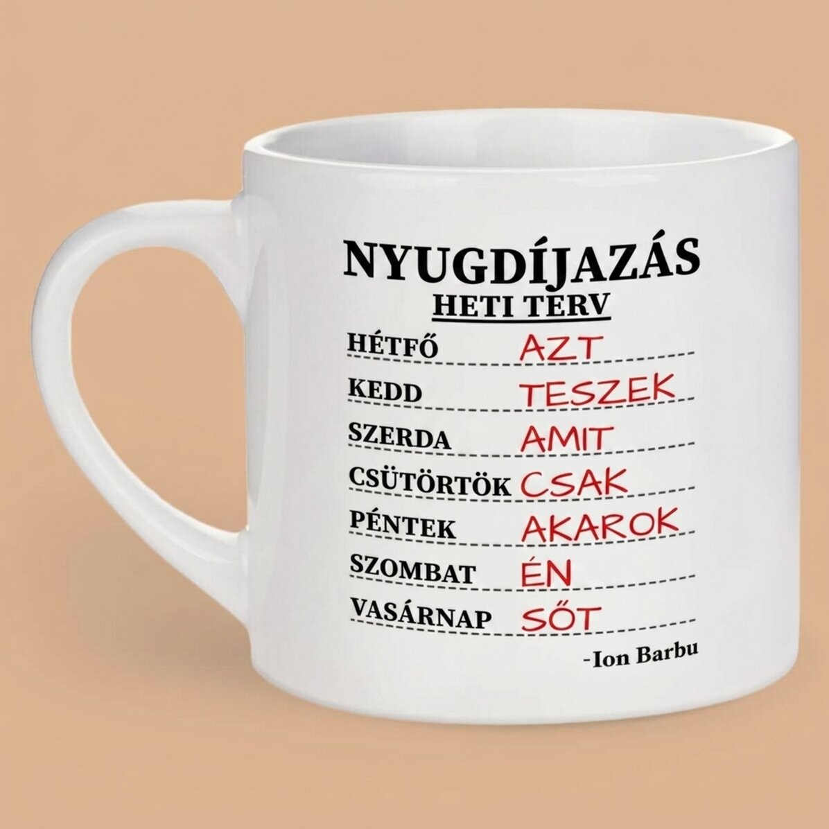 Személyre szabott eszpresszós csésze szöveggel - Heti ütemterv