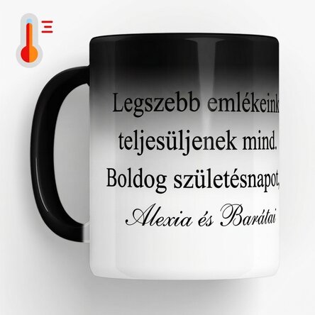 Személyre szabott, hőérzékeny bögre szöveggel – Üzenet szeretteidnek