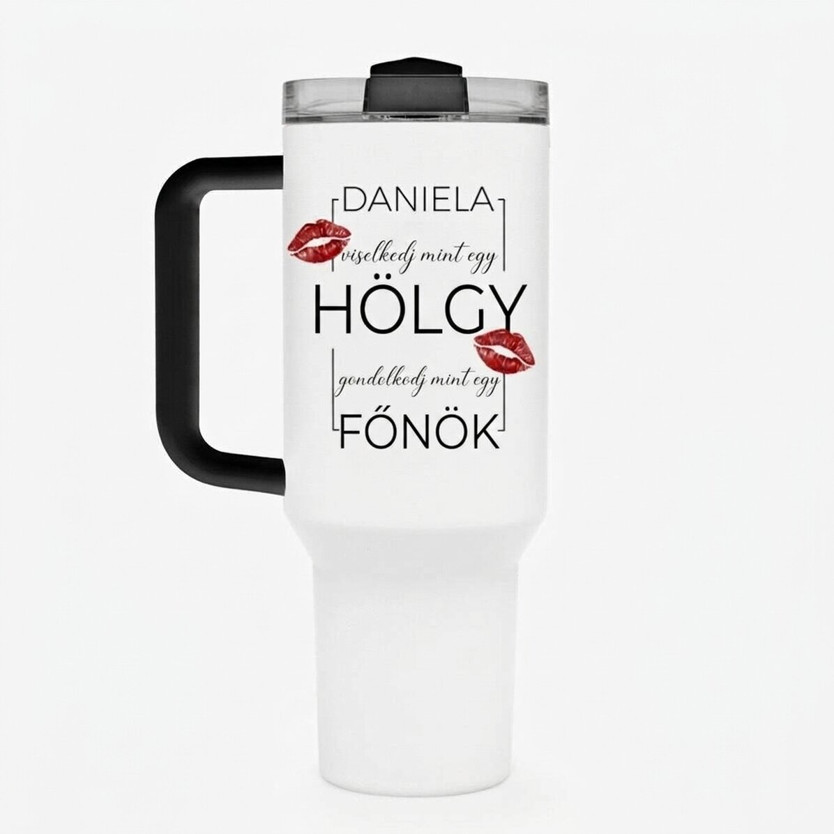 Fogantyúval és szívószállal ellátott termosz bögre, személyre szabott felirattal – Gondolkodj úgy, m