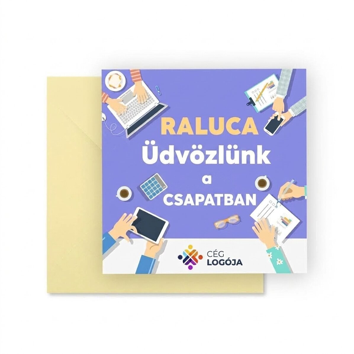 Személyre szabott négyzet alakú kártya logóval és üzenettel – Üdvözöljük a csapatban!