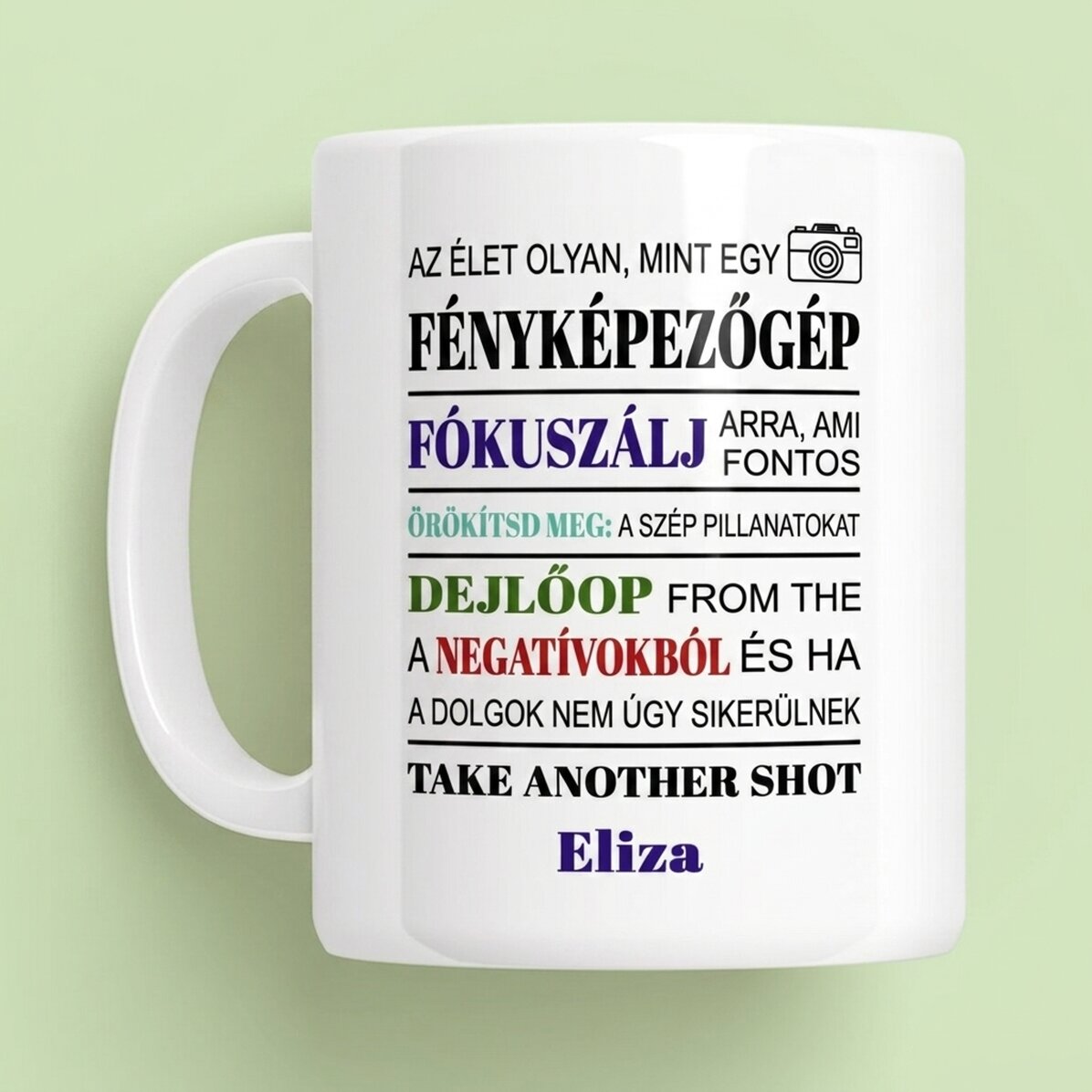 Személyre szabott bögre üzenettel - Fotós