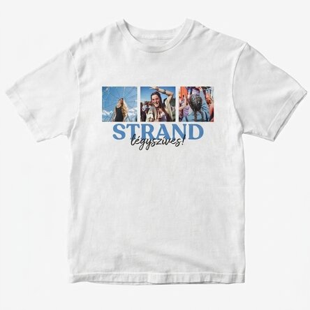 Személyre szabott pamut póló 3 fotóval és üzenettel - Strand, kérem!