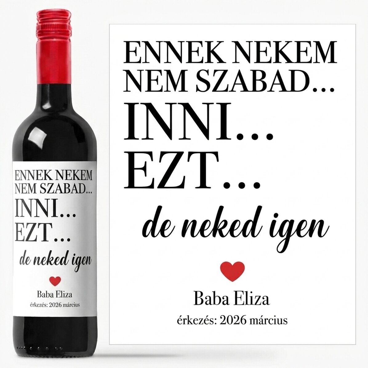 Személyre szabott bor névvel – Nem tudok inni