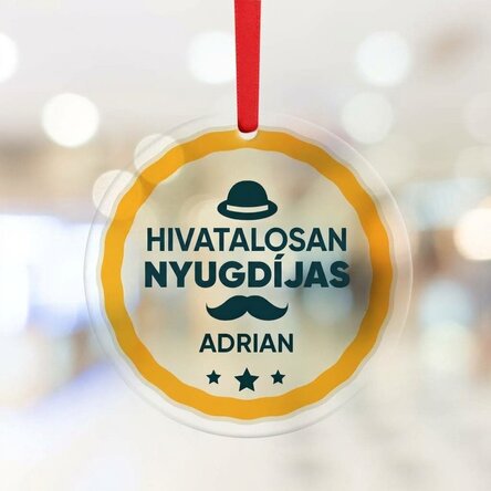 Személyre szabott kerek dísztárgy üzenettel - Nyugdíjazás