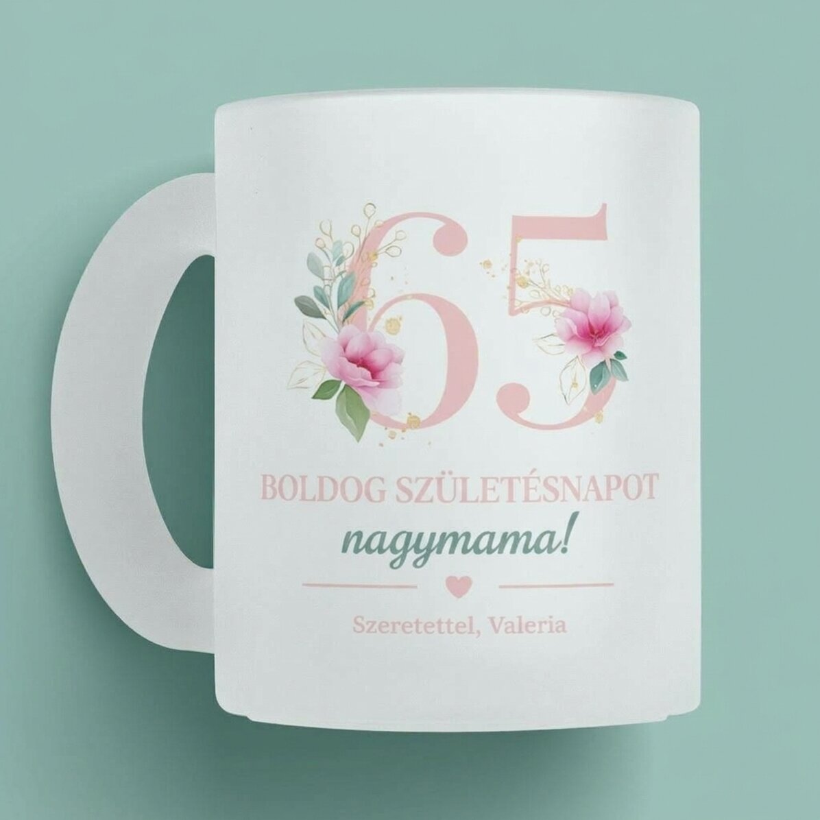 Személyre szabott bögre üzenettel - Virágok