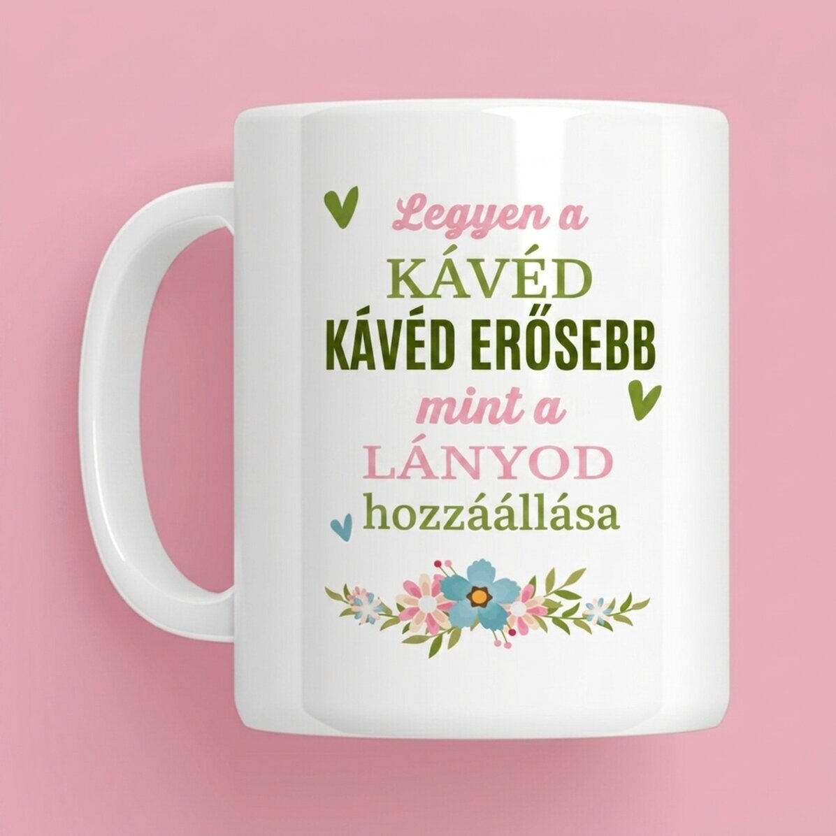 Személyre szabott bögre üzenettel - Kávé