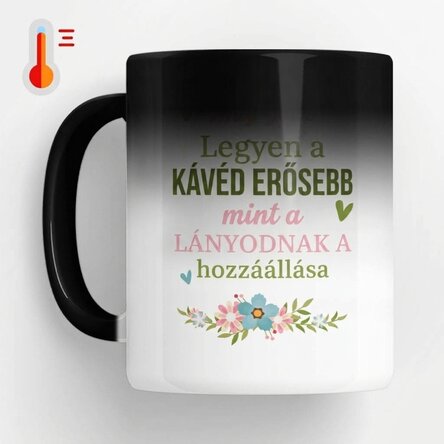 Személyre szabott, hőérzékeny bögre üzenettel - Kávé