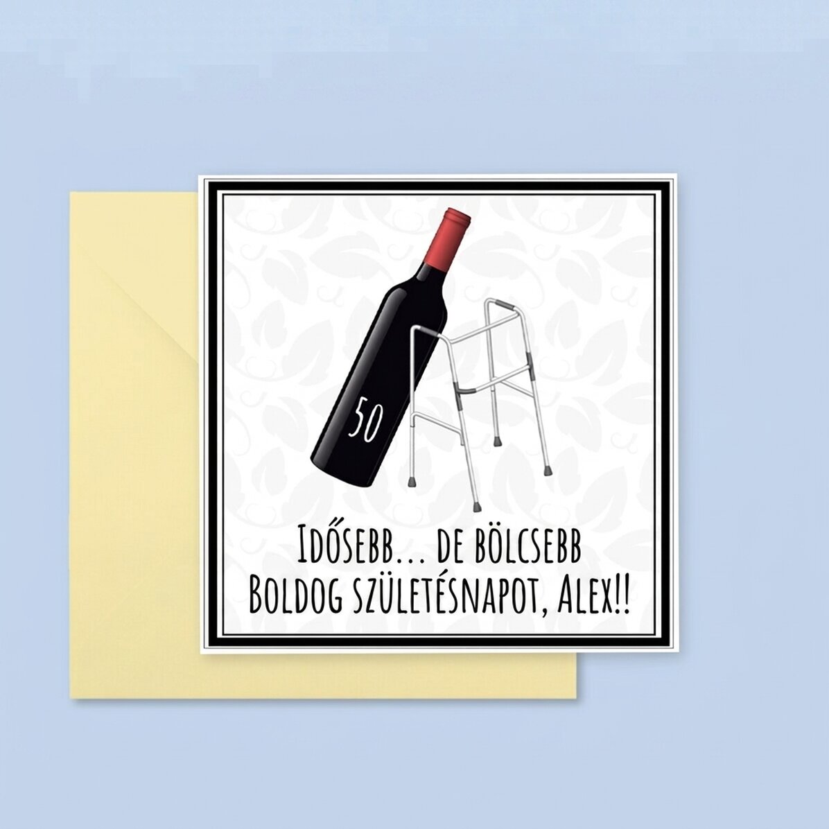 Személyre szabott négyzet alakú kártya szöveggel - Idősebb, de bölcsebb
