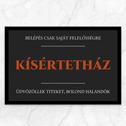 Személyre szabott bejárati szőnyeg szöveggel - Kísértetház