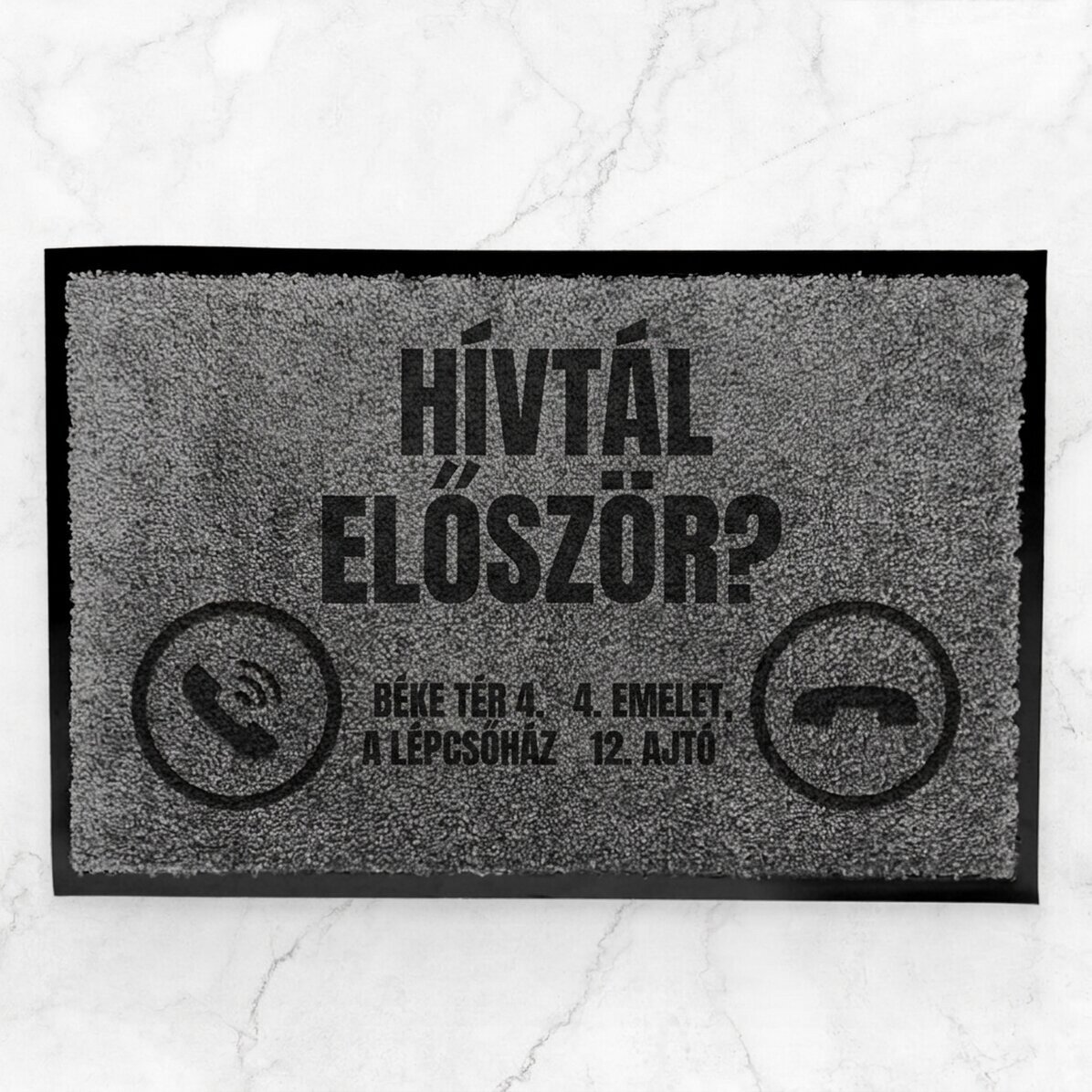 Személyre szabott beltéri lábtörlő szöveggel – Először csengettél?