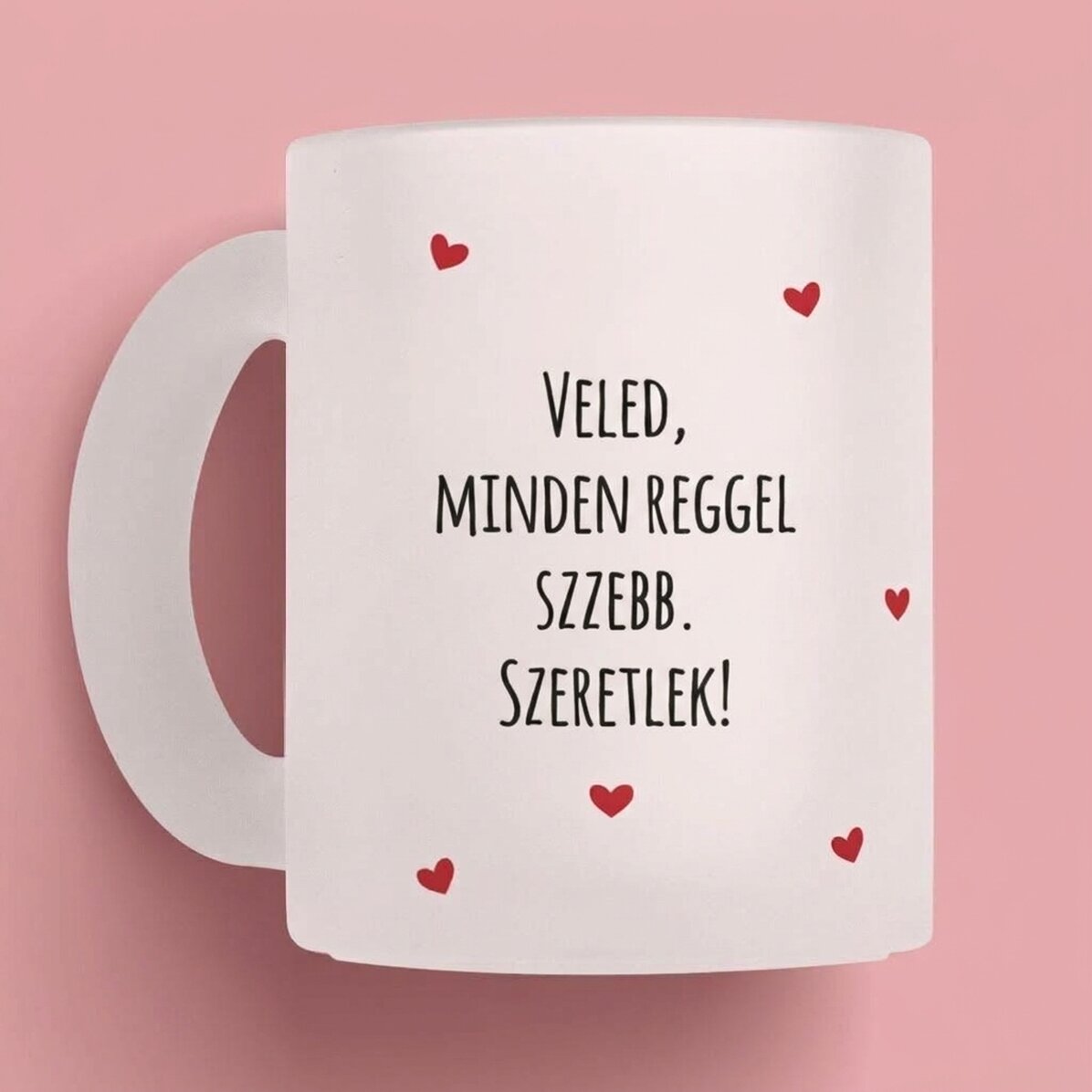 Személyre szabott bögre üzenettel - Szerelem