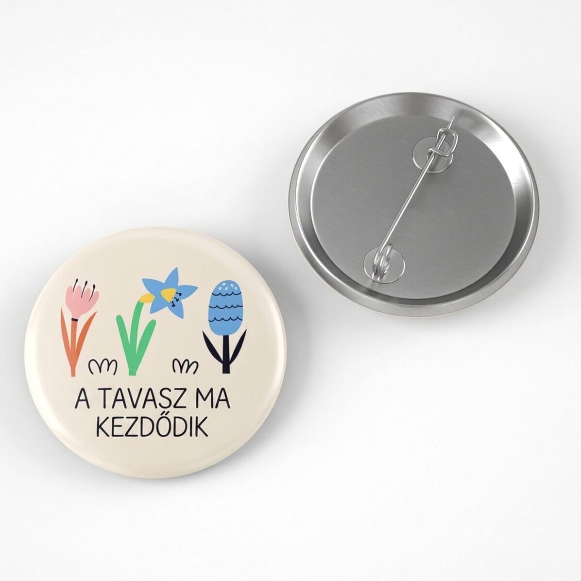 Személyre szabott kitűző szöveggel - A tavasz kezdete