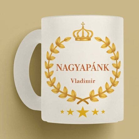 Személyre szabott, szöveggel ellátott üvegpohár – Nagyapánk