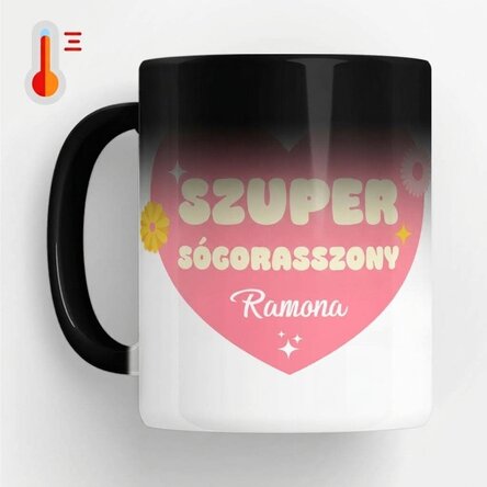 Személyre szabott, feliratos hőérzékeny bögre – Szuper sógornő